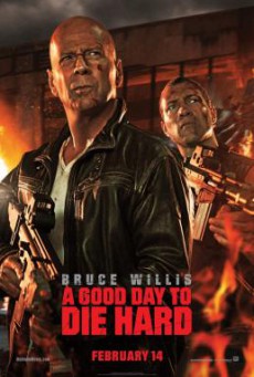 A Good Day to Die Hard วันดีมหาวินาศ คนอึดตายยาก (2013)