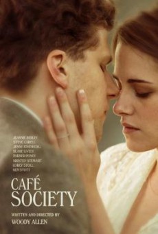 Café Society ณ ที่นั่นเรารักกัน (2016)