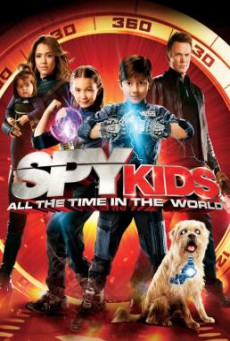 Spy Kids- All the Time in the World ซุปเปอร์ทีมระเบิดพลังทะลุจอ (2011)