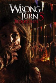Wrong Turn 5- Bloodlines หวีดเขมือบคน 5 ปาร์ตี้สยอง (2012)