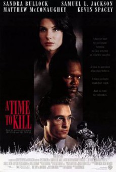 A Time to Kill ยุติธรรม อำมหิต (1996)