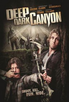 Deep Dark Canyon หนีล่าฝ่าเพชฌฆาต (2013)