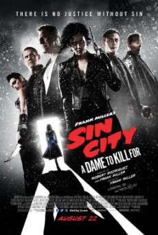 Sin City- A Dame to Kill For ซินซิตี้ ขบวนโหด นครโฉด (2014)