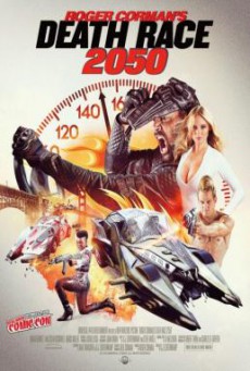 Death Race 2050 ซิ่งสั่งตาย 2050 (2017)