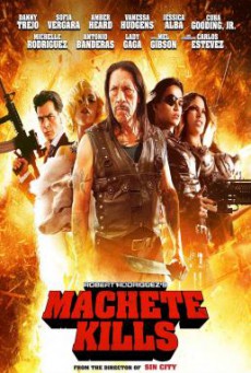 Machete Kills คนระห่ำ ดุกระฉูด (2013)