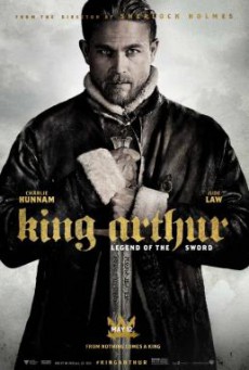 King Arthur- Legend of the Sword คิง อาร์เธอร์ ตำนานแห่งดาบราชันย์ (2017)