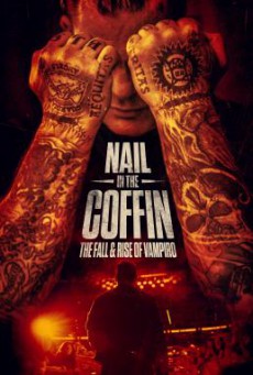 Nail in the Coffin- The Fall and Rise of Vampiro (2019) HDTV บรรยายไทย