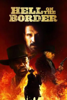 Hell on the Border (2019) HDTV