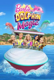 Barbie: Dolphin Magic บาร์บี้ โลมา มหัศจรรย์ (2017) ภาค 36
