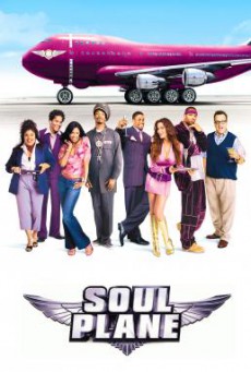 Soul Plane แอร์ป่วนบินเลอะ (2004) บรรยายไทย