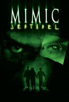 Mimic 3: Sentinel อสูรสูบคน 3 (2003)