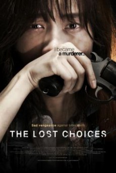 The Lost Choices (Eotteon salin) (2015)