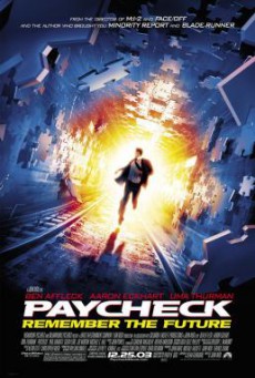 Paycheck แกะรอยอตีต ล่าปมปริศนา (2003)