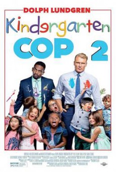 Kindergarten Cop 2 ตำรวจเหล็ก ปราบเด็กแสบ 2 (2016) บรรยายไทย