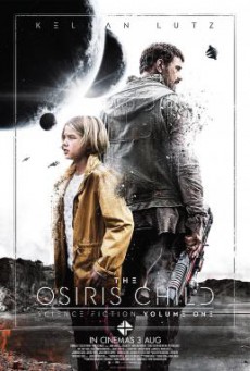 Science Fiction Volume One- The Osiris Child โคตรคนผ่าจักรวาล (2016)
