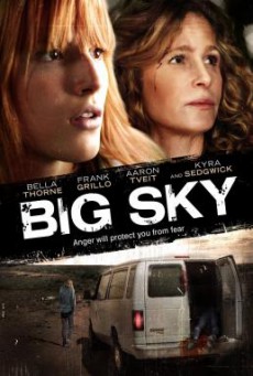 Big Sky หนีระทึก ตายไม่ตาย (2015)