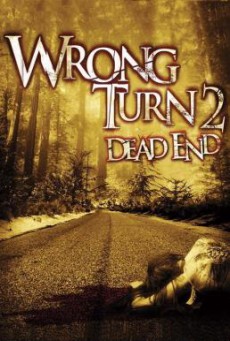 Wrong Turn 2- Dead End หวีดเขมือบคน 2 (2007)