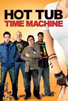 Hot Tub Time Machine สี่เกลอเจาะเวลาป่วนอดีต (2010)