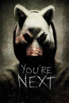 You’re Next คืนหอน คนโหด (2011)