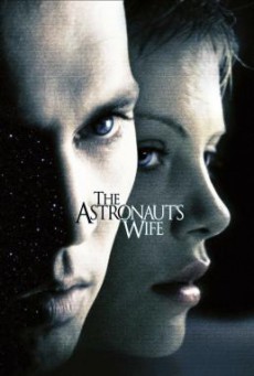 The Astronaut’s Wife สัมผัสอันตราย สายพันธุ์นอกโลก (1999)