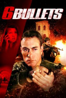 6 Bullets 6 นัดจัดตาย (2012)