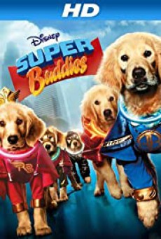Super Buddies ซูเปอร์บั๊ดดี้ แก๊งน้องหมาซูเปอร์ฮีโร่ (2013)