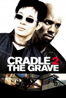 Cradle 2 the Grave คู่อริ ถล่มยกเมือง (2003)