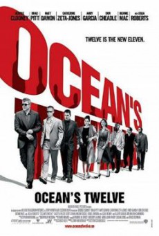 Ocean’s Twelve โอเชี่ยนส ทเวลฟ์ 12 มงกุฏ ปล้นสุดโลก (2004)