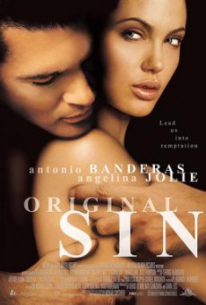 Original Sin บาปปรารถนา…กับดักมรณะ (2001)