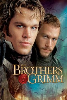 The Brothers Grimm ตะลุยพิภพมหัศจรรย์ (2005)