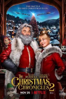 The Christmas Chronicles- Part Two ผจญภัยพิทักษ์คริสต์มาส ภาค 2 (2020) NETFLIX