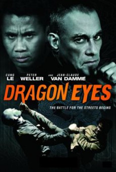 Dragon Eyes มหาประลัยเลือดมังกร (2012)