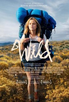 Wild ไวลด์ เดินก้าวไปตราบหัวใจไม่ล้ม (2014) (บรรยายไทย)