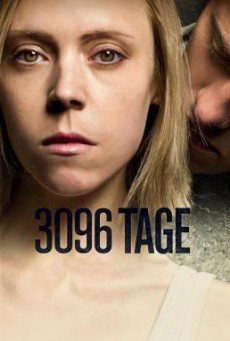 3096 Days (3096 Tage) บอกโลก ว่าต้องรอด (2013)