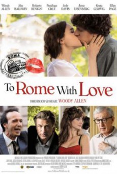To Rome With Love รักกระจายใจกลางโรม (2012)