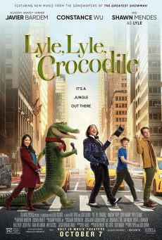 Lyle Lyle Crocodile (2022) ไลล์ จระเข้ตัวพ่อ.. หัวใจล้อหล่อ