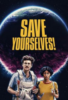 Save Yourselves! (2020) บรรยายไทย