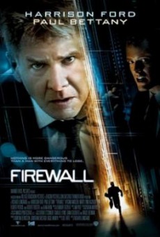 Firewall ไฟร์วอลล์ หักดิบระห่ำ แผนจารกรรมพันล้าน (2006)