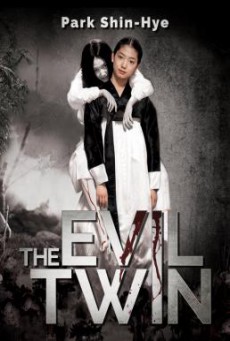 The Evil Twin (Jeonseol-ui gohyang) แฝดผี (2007)
