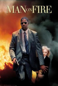 Man on Fire คนจริงเผาแค้น (2004)