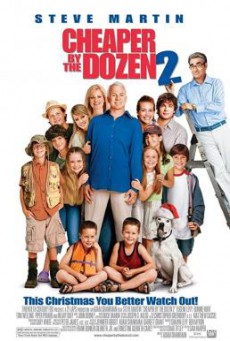Cheaper by the Dozen 2 ชีพเพอร์ บาย เดอะ โดซ์เซ็น ครอบครัวเหมาโหลถูกกว่า 2 (2005)