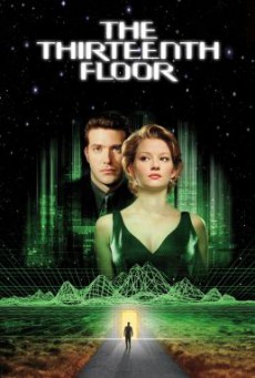 The Thirteenth Floor อุบัติการณ์ล่าทะลุมิติ (1999) บรรยายไทย