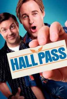 Hall Pass ฮอลพาส หนึ่งสัปดาห์ ซ่าส์ได้ไม่กลัวเมีย (2011)