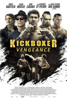 Kickboxer- Vengeance สังเวียนแค้น สังเวียนชีวิต 2 (2016) บรรยายไทยแปล