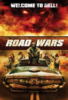 Road Wars ซิ่งระห่ำถนน (2015)