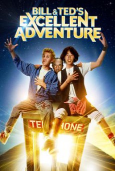Bill & Ted’s Excellent Adventure คู่ซี้คู่เพี้ยน (1989)