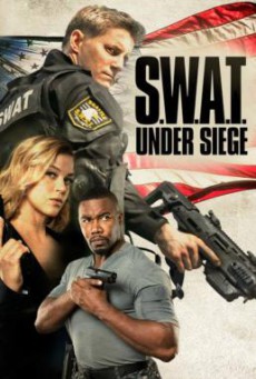 S.W.A.T.- Under Siege (2017) บรรยายไทย