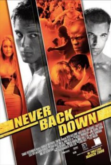 Never Back Down 1: กระชากใจสู้แล้วคว้าใจเธอ (2008)