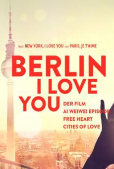 Berlin, I Love You เบอร์ลิน, ไอ เลิฟ ยู (2019)