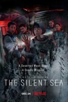 The Silent Sea (2021) ทะเลสงัด (พากย์ไทย)